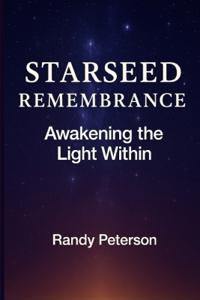 Starseed Remembrance