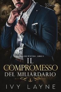 Layne, I: Compromesso del miliardario