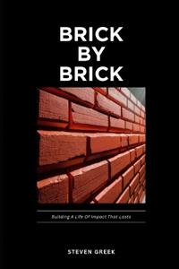 Brick By Brick