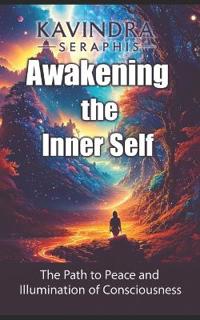 Awakening of the Inner Self