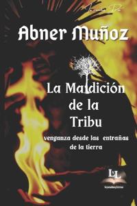 La maldición de la tribu