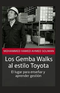 Los Gemba Walks al estilo Toyota