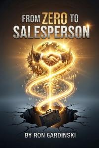 From Zero to Salesperson