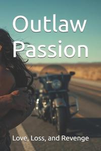 Outlaw Passion