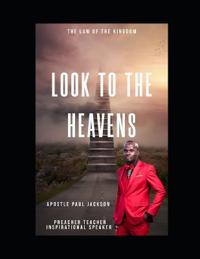 Look to the Heavens