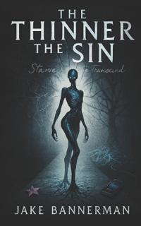 The Thinner the Sin