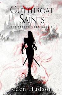 Cutthroat Saints