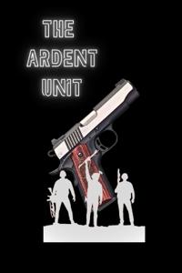 The Ardent Unit