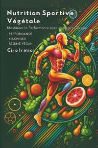 Nutrition Sportive Végétale