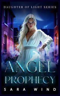 Angel Prophecy