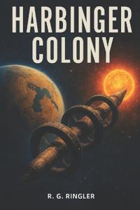 Harbinger Colony