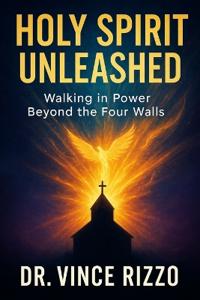 Holy Spirit Unleashed
