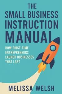 The Small Business Instruction Manual
