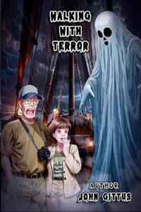 Walking With Terror