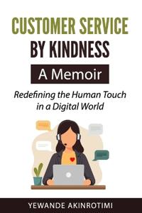 Customer Service By Kindness