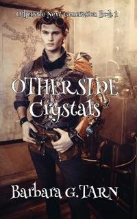 Otherside Crystals (Otherside Next Generation Book 1)