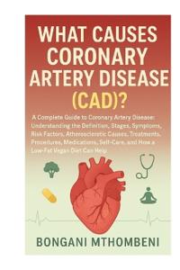 What Causes Coronary Artery Disease (CAD)?