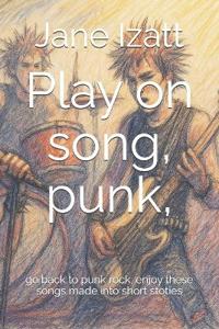Play on song, punk,