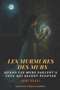 Les murmures des murs