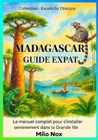 Madagascar Guide Expat