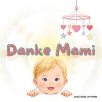 Danke Mami
