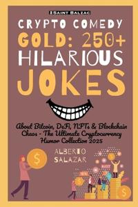 Crypto Comedy Gold