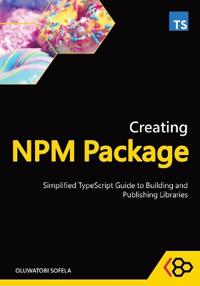 Creating NPM Package