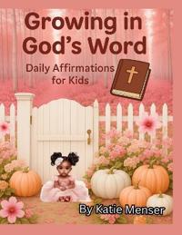 Growing in God's Word