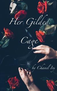 Her Gilded Cage