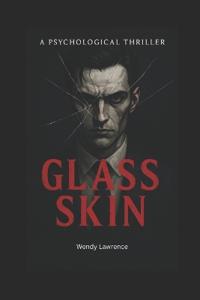 Glass Skin