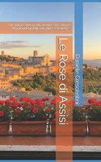 Le Rose di Assisi