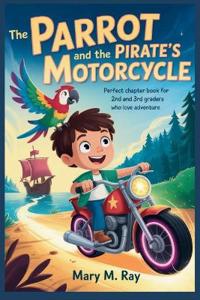The Parrot and the Pirate's Motorcycle