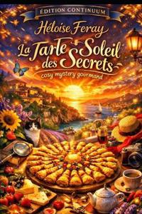 La Tarte Soleil des Secrets