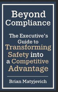 Beyond Compliance