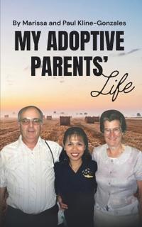 My Adoptive Parents' Life