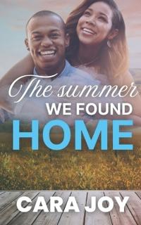 The Summer We Found Home