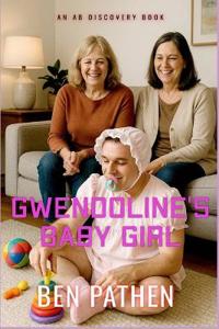 Gwendoline's Baby Girl