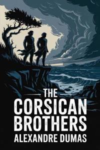 The Corsican Brothers