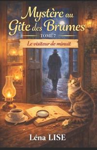 Mystère au gîte des Brumes - Tome 7