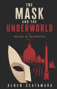 The Mask and the Underworld