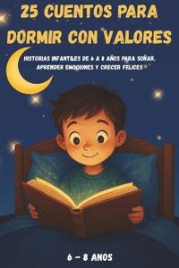 25 Cuentos para Dormir con Valores