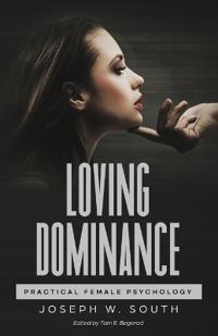 Loving Dominance