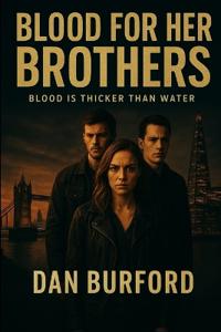 Blood For Her Brothers