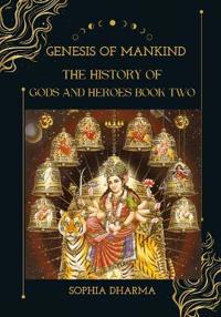 Dharma, S: Genesis of Mankind
