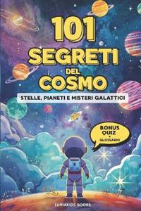 101 Segreti del Cosmo