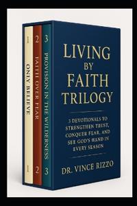 Living by Faith Trilogy