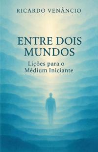 Entre Dois Mundos