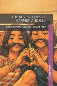 The Adventures of Carmen and Eila
