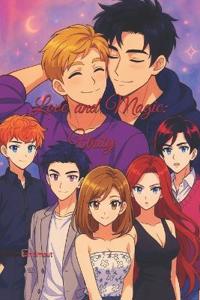 Love and Magic