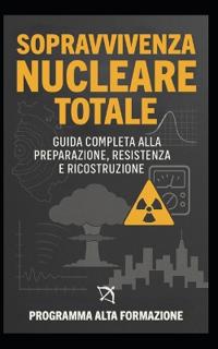 Alta Formazione, P: Sopravvivenza Nucleare Totale